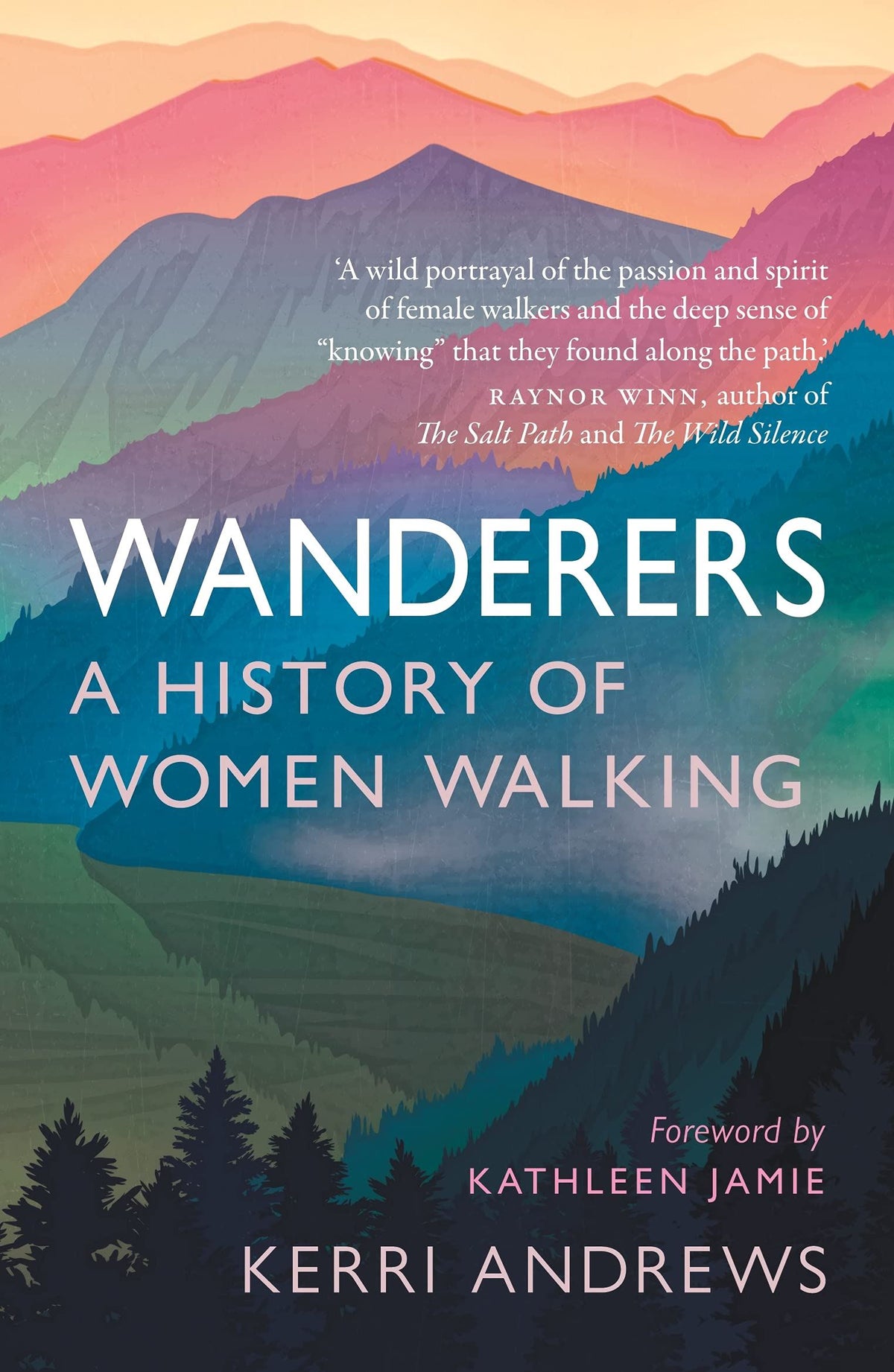 Wanderers : A History Of Women Walking