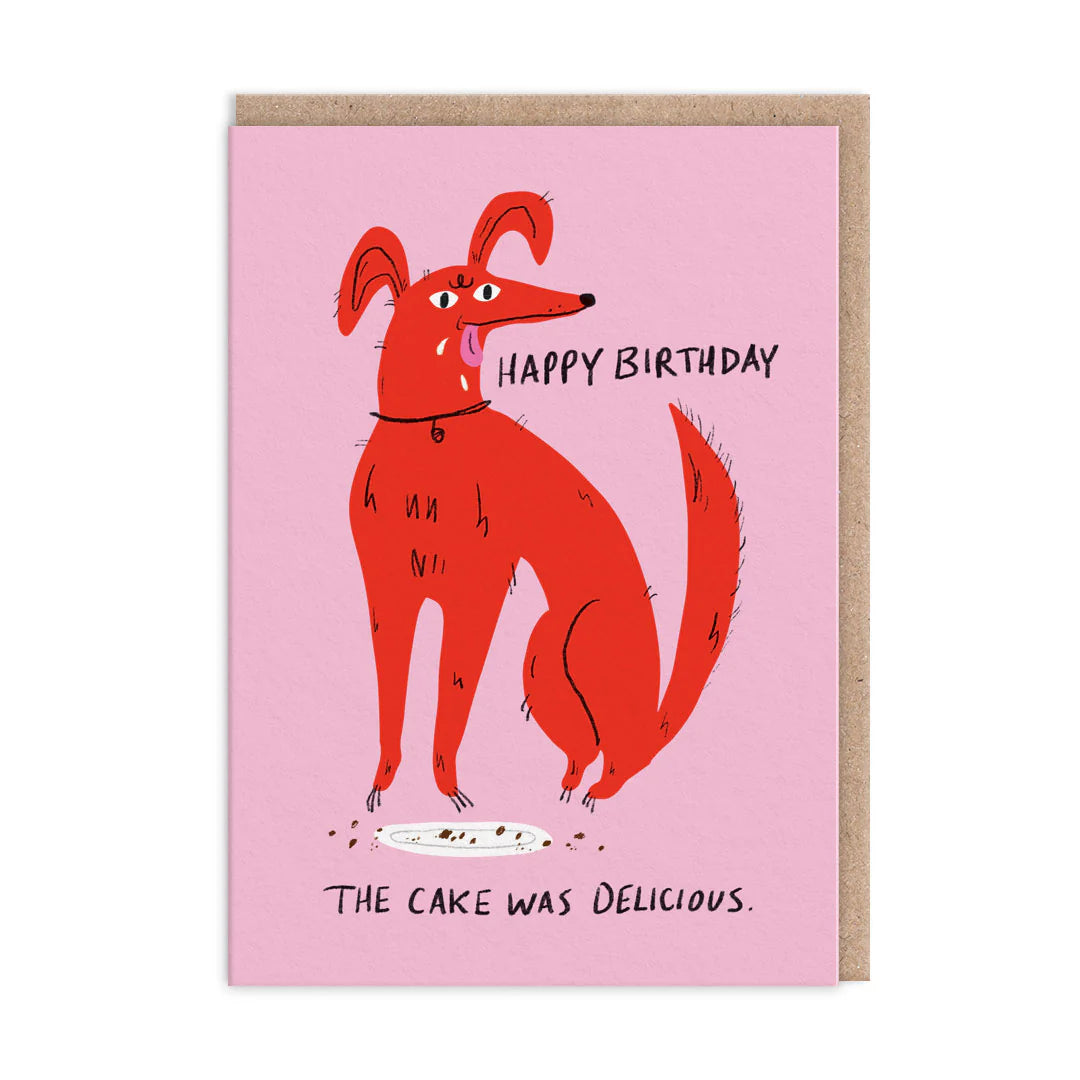 Cake Was Delicious Birthday Card
