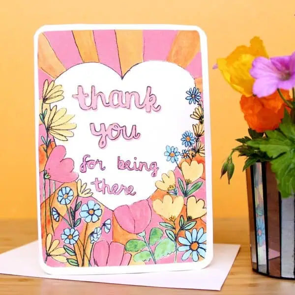 Being There Thank You Card