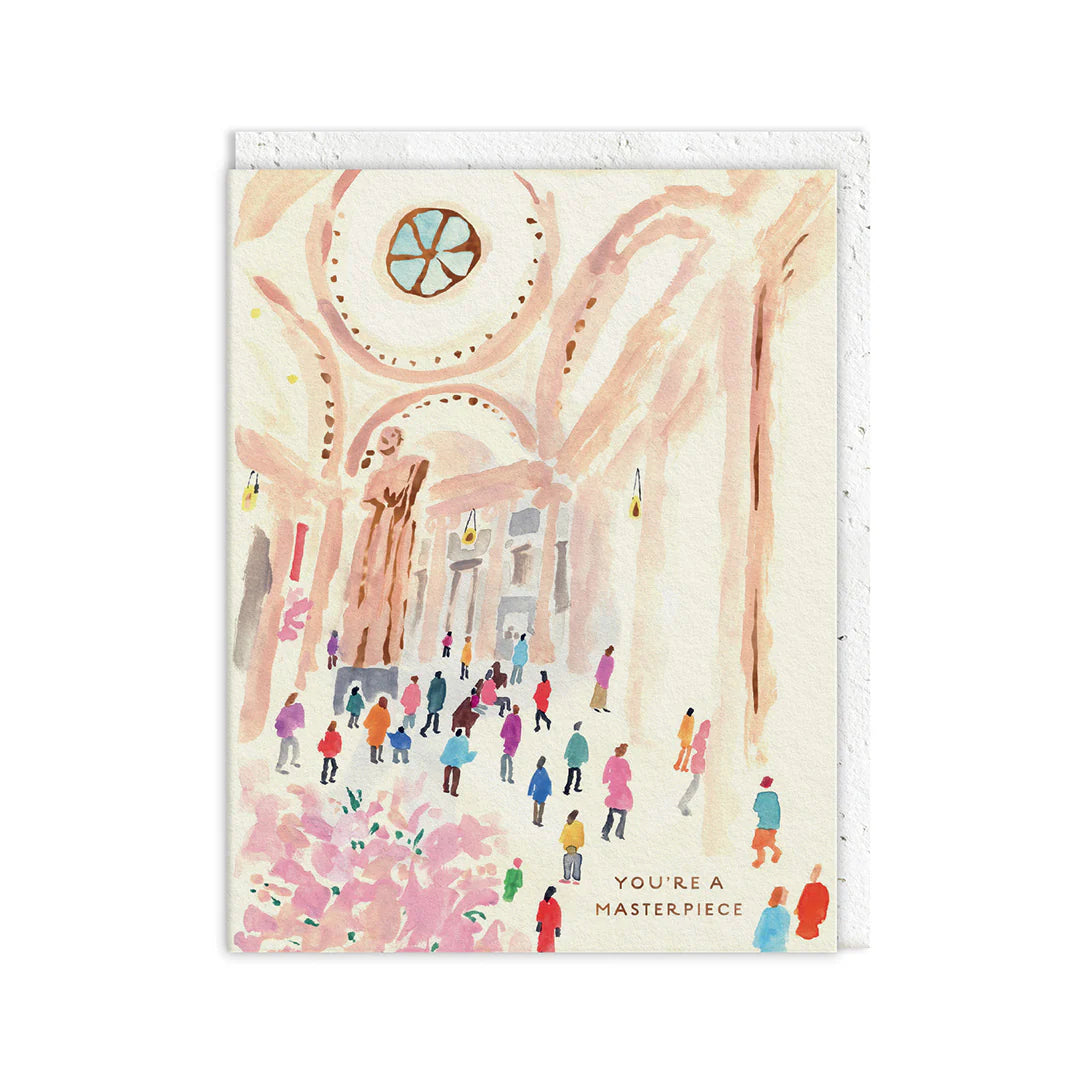 You're A Masterpiece Card