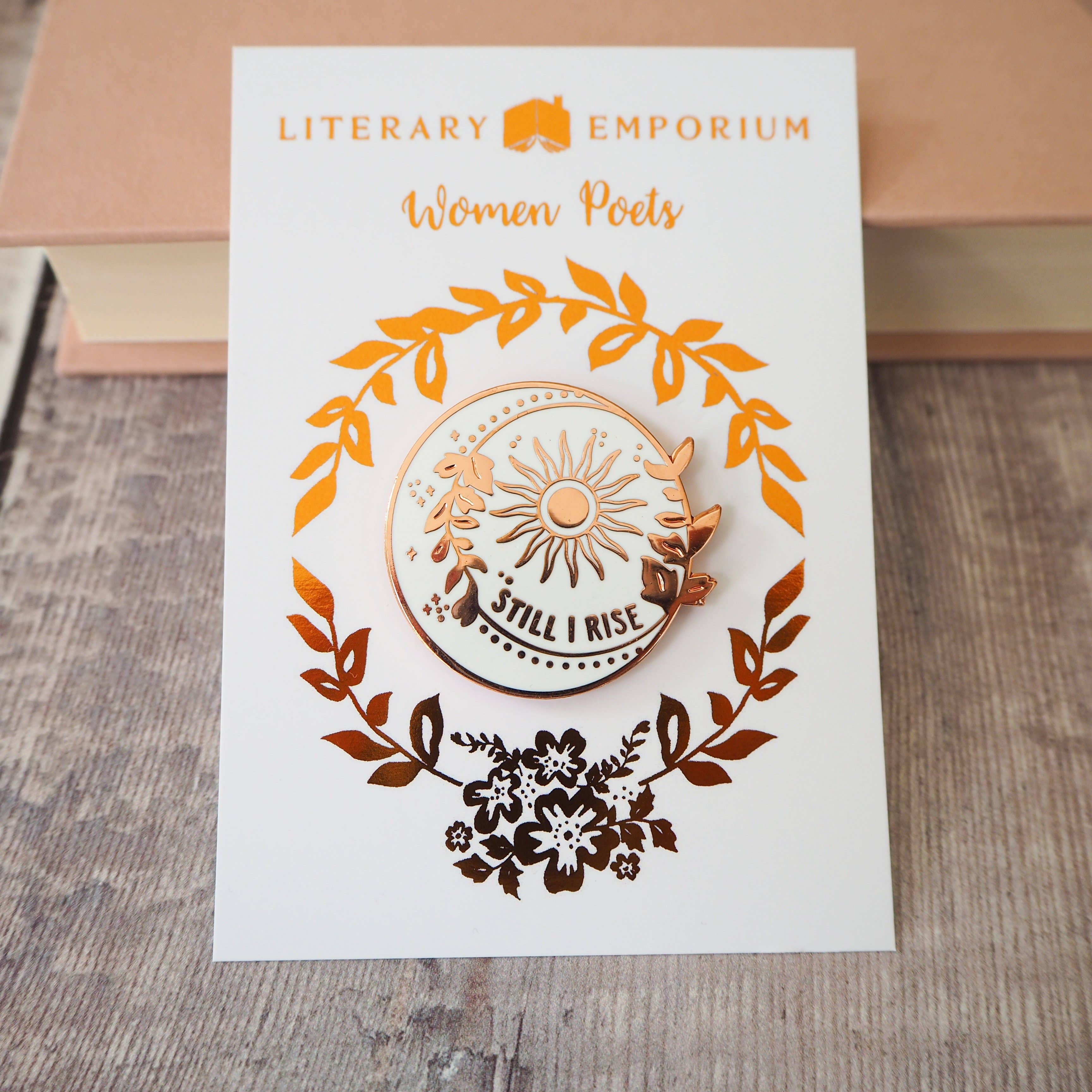 Dr Maya Angelou Still I Rise Sun - Gold Enamel Pin Badge