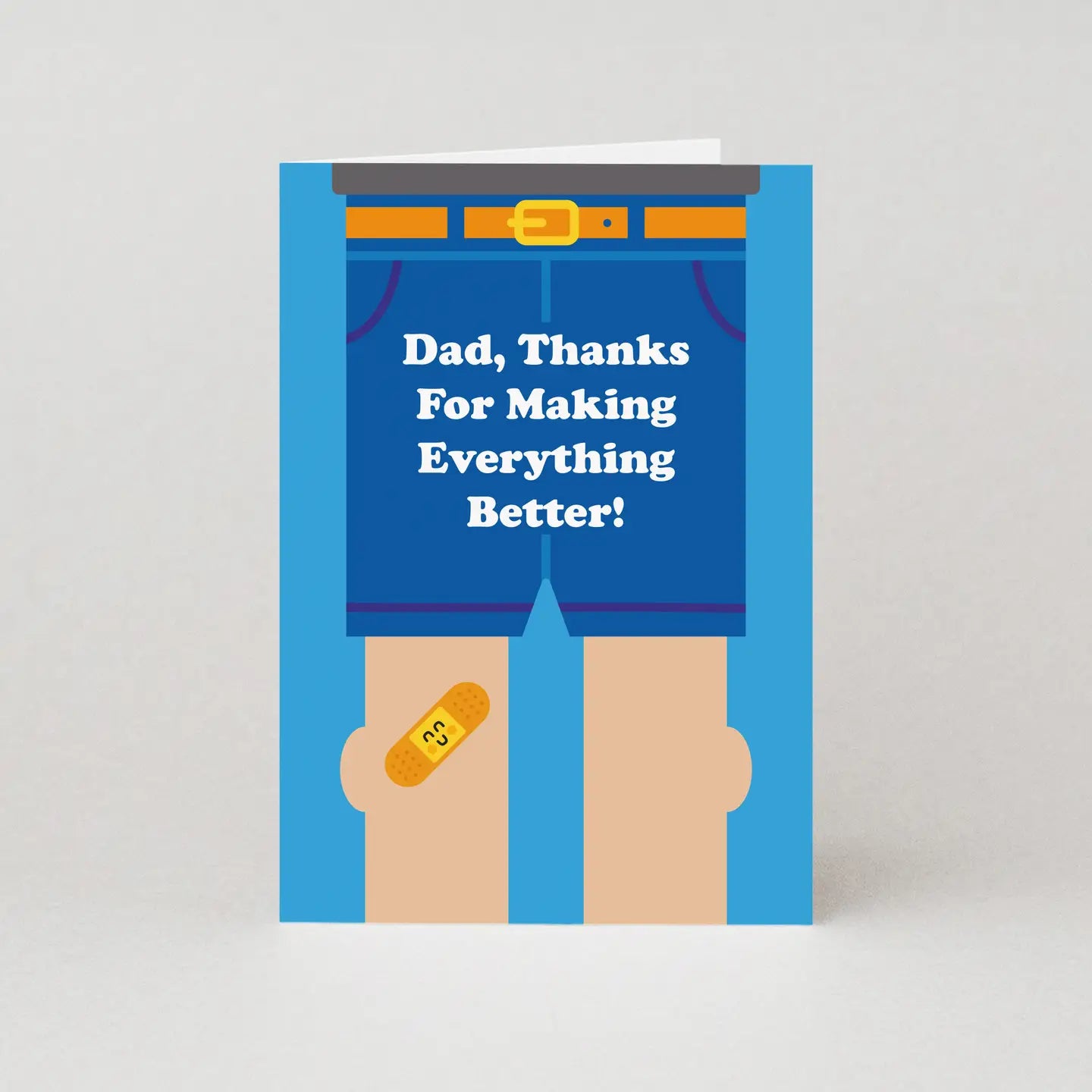 Making Everything Better Father's Day Card