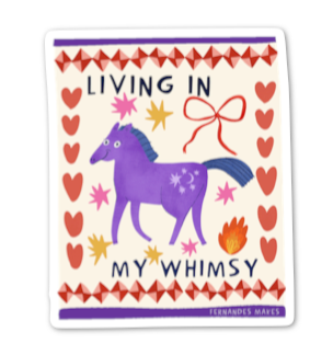 Living In My Whimsy Horse Glossy Vinyl Sticker