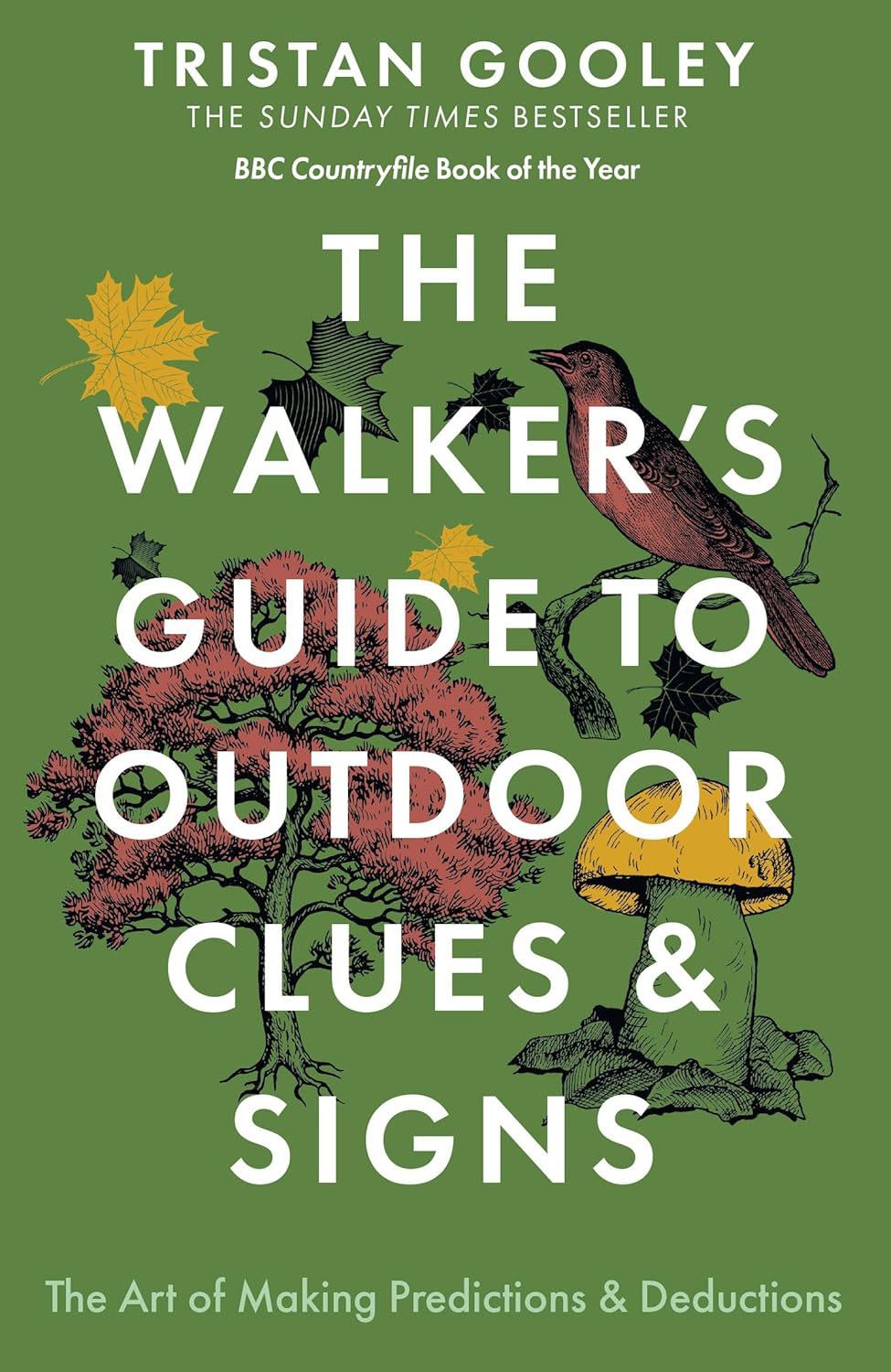 Walkers Guide to Outdoor Clues & Signs