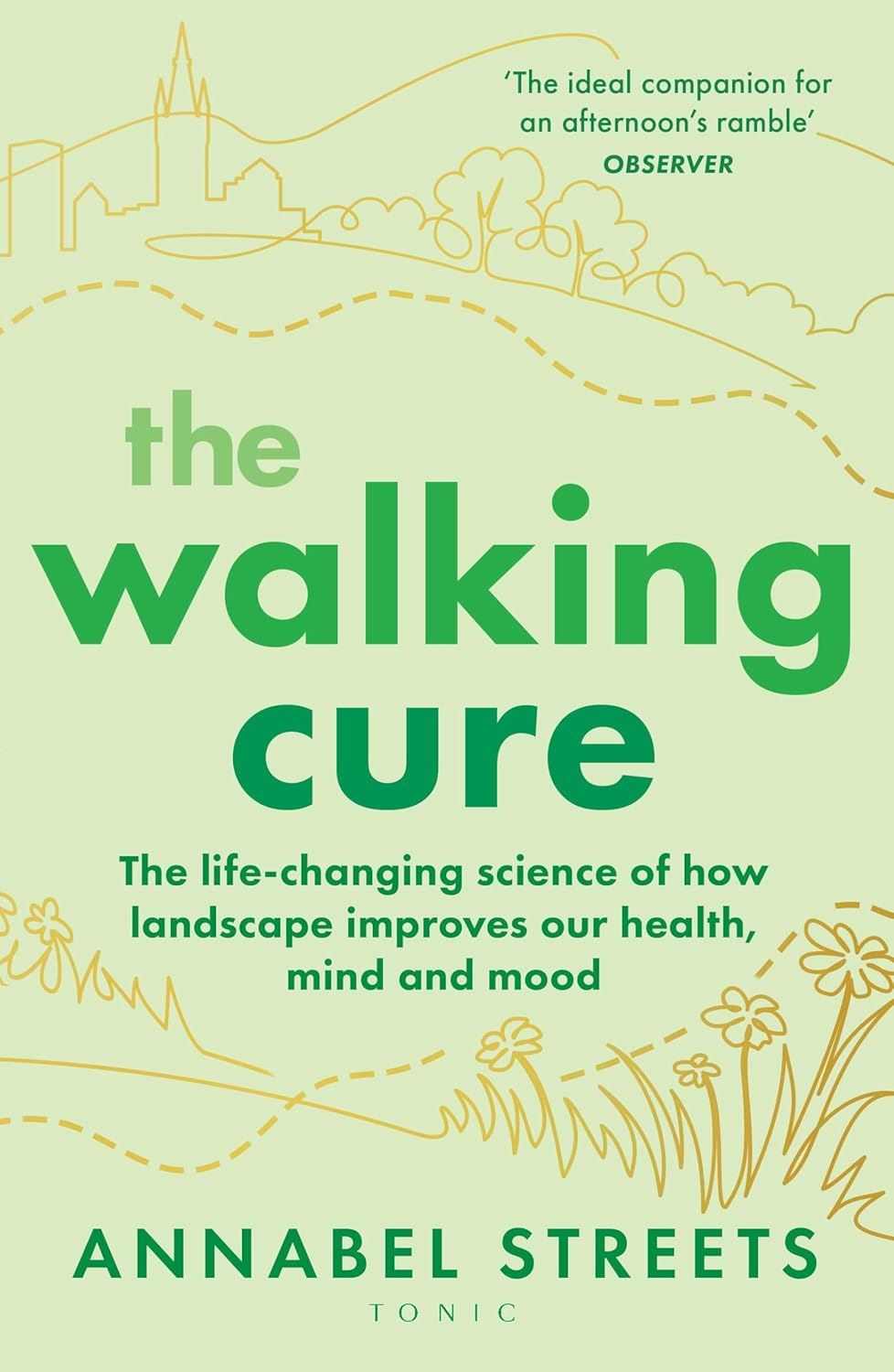 The Walking Cure