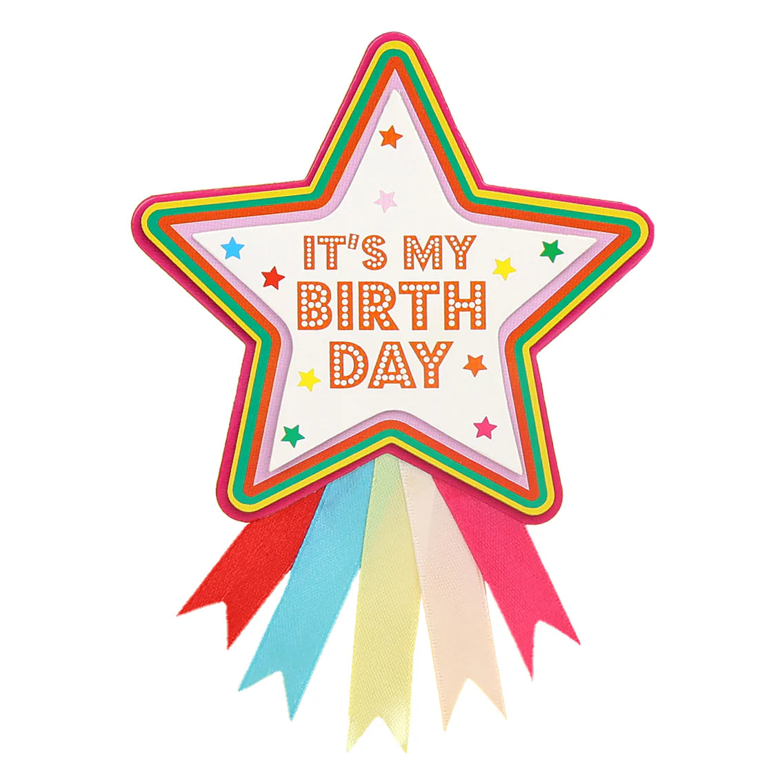 It's My Birthday Star Rosette Badge