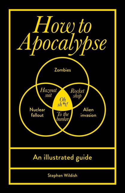 How To Apocalypse