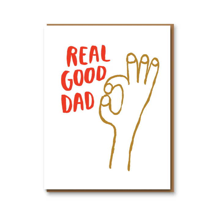 Real Good Dad Father's Day