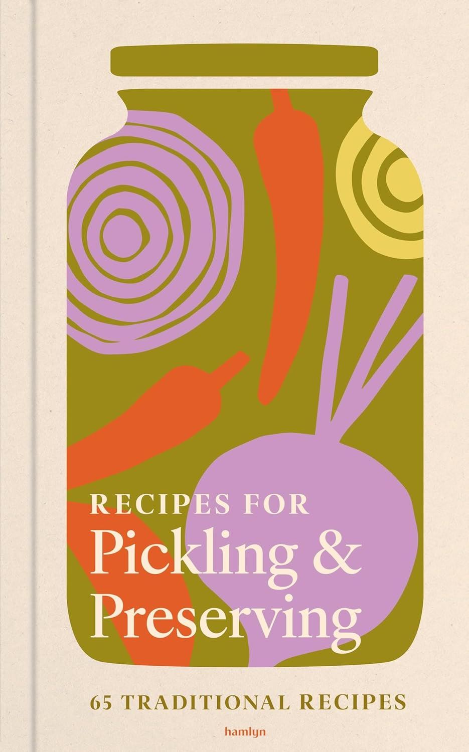 Recipes For Pickling & Preserving