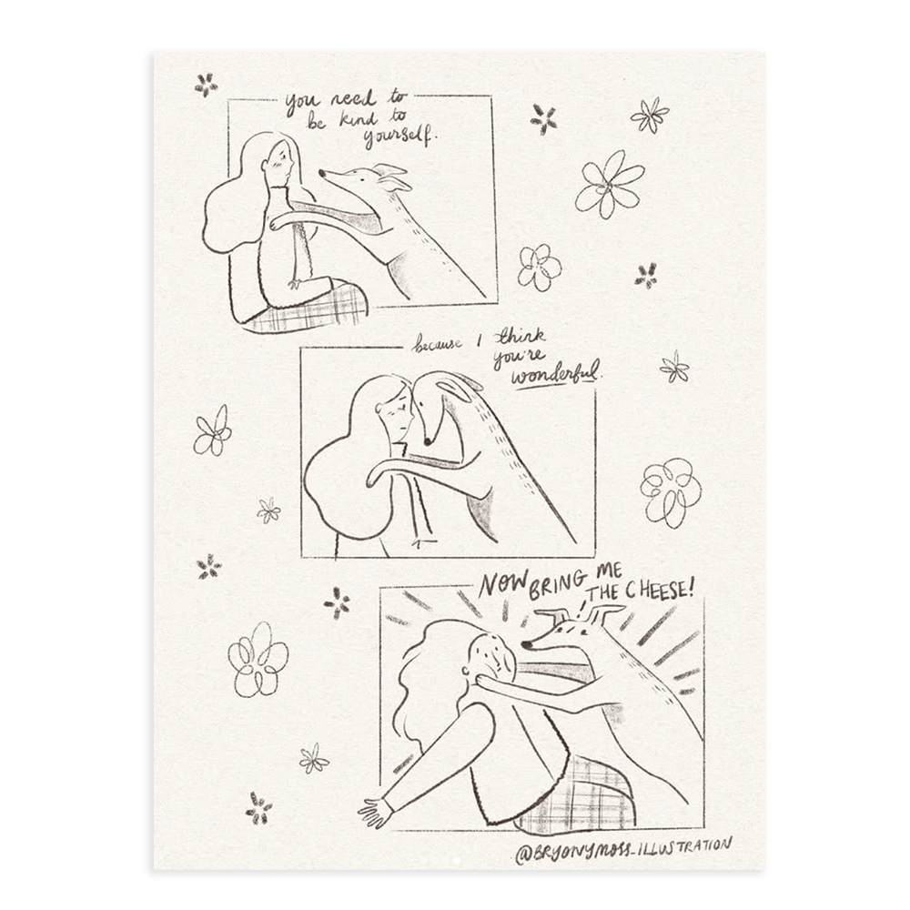 Be Kind To Yourself Print
