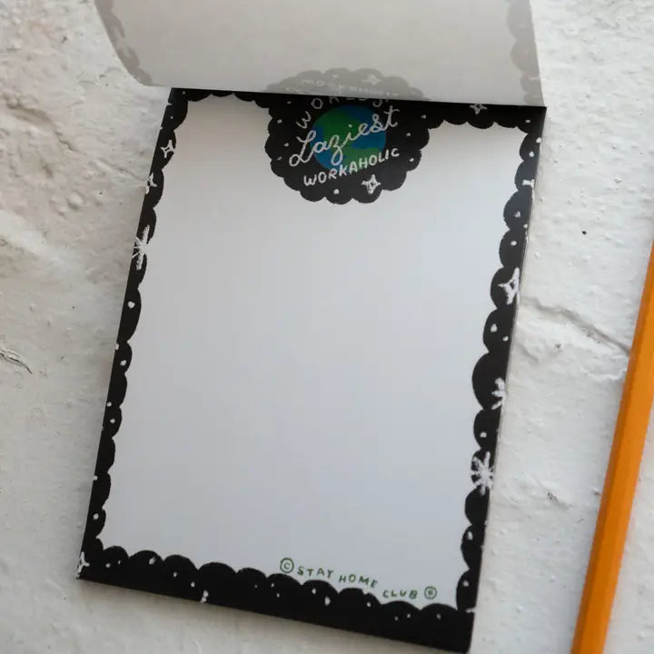 World's Laziest Workaholic Notepad