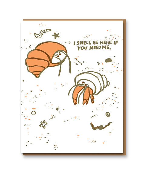 I Shell Be Here Sympathy Card